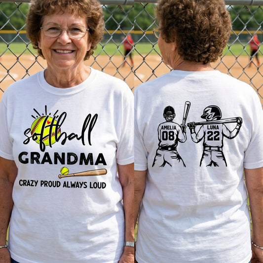 Mother's Day Gifts, Softball Grandma, Crazy Proud, Always Loud - Personalized Shirt