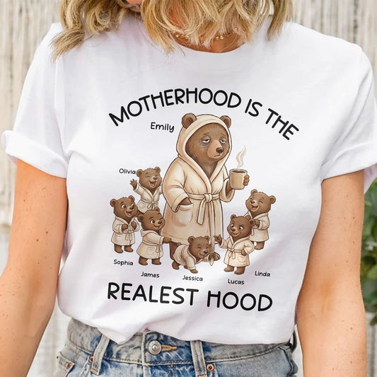 Motherhood Is The Realest Hood, Mama Bear - Personalized Shirt
