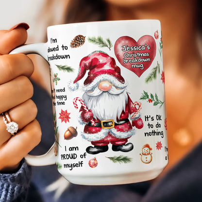 My Christmas Breakdown Mug Gnome Mug - Personalized Mug