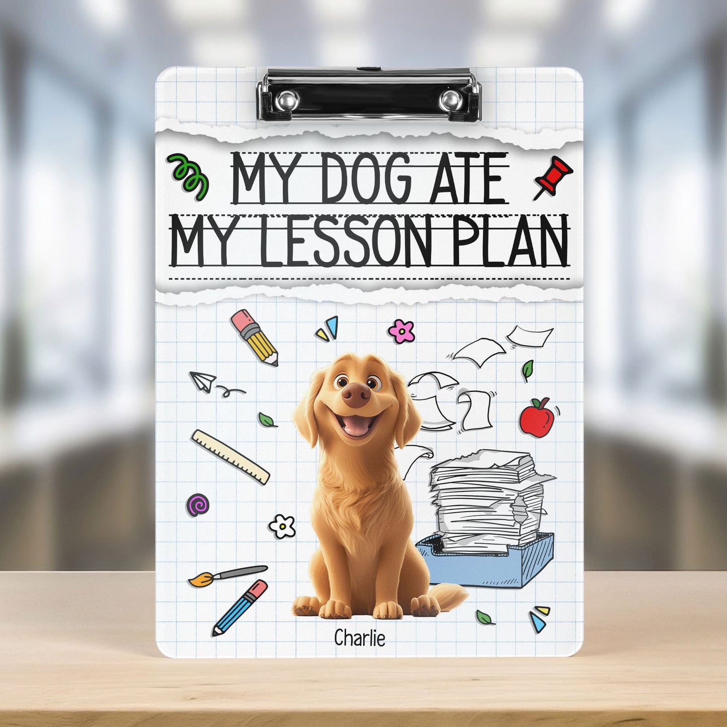 My Dog Ate My Lesson Plan Teacher Back To School - Personalized Acrylic Clipboard