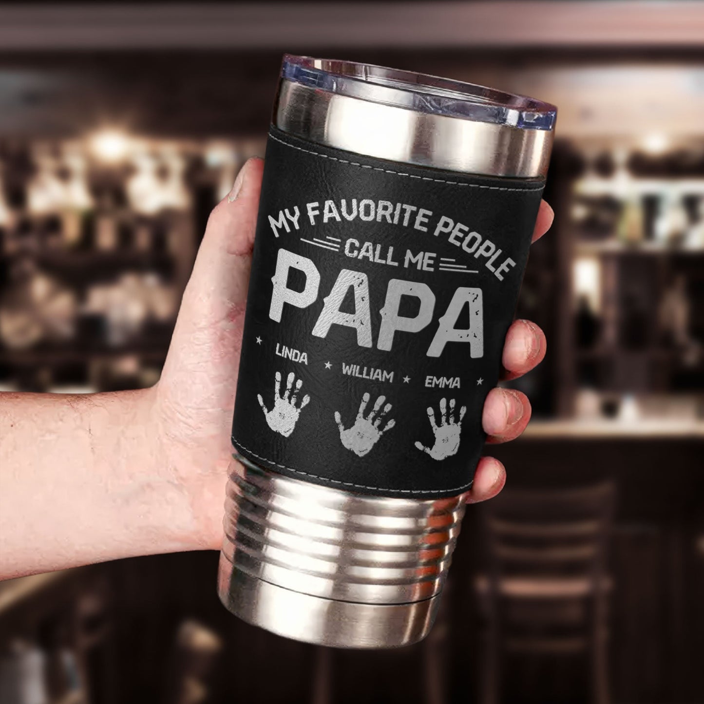 My Favorite People Call Me Papa - Personalized 20oz Leather Wrapped Tumbler