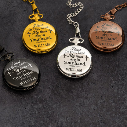My Times Are In Your Hands Christian Bible - Personalized Pocket Watch
