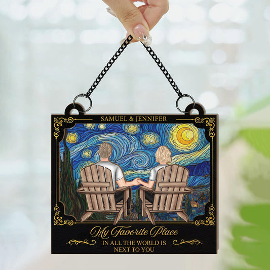 My Favorite Place In All The Wolrd Is Next To You - Personalized Window Hanging Suncatcher