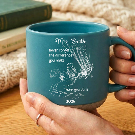 Never Forget The Difference You Make - Thank You Gifts For Teacher, Coworkers Retirement - Personalized Mug