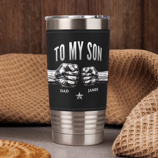 Father's Day Gifts, Never Forget How Much I Love You Fist Bump Gift For Son - Personalized 20oz Tumbler