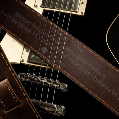 Never Forget That I Love You Son - Personalized Leather Guitar Strap