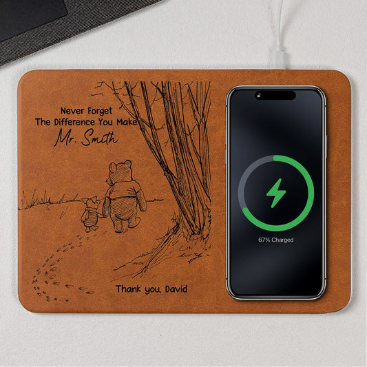Never Forget The Difference Gift For Teacher Co-Workers - Personalized Charging Pad