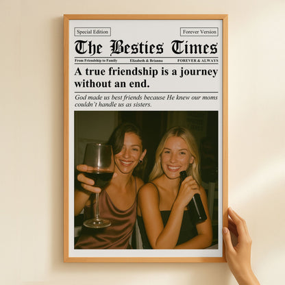 Newspaper The BFF Times - Upload Best Friend, Bestie Photo - Personalized Photo Poster/Canvas - Gift For Friend