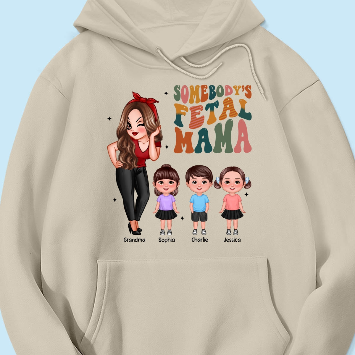 Somebody‘s Feral Aunt Mom Grandma Pretty Woman & Kids Personalized Shirt