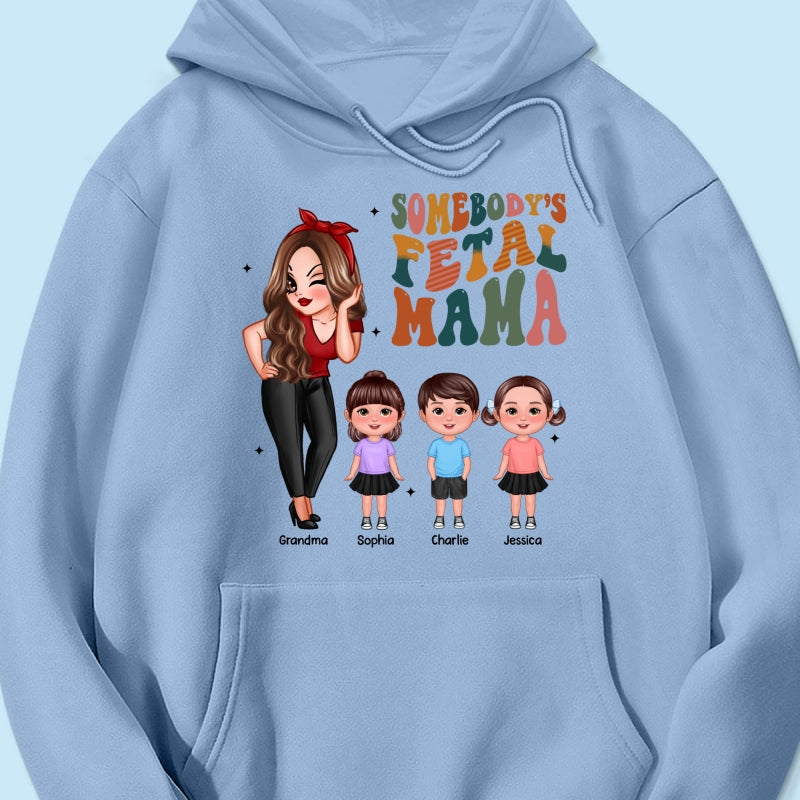 Somebody‘s Feral Aunt Mom Grandma Pretty Woman & Kids Personalized Shirt