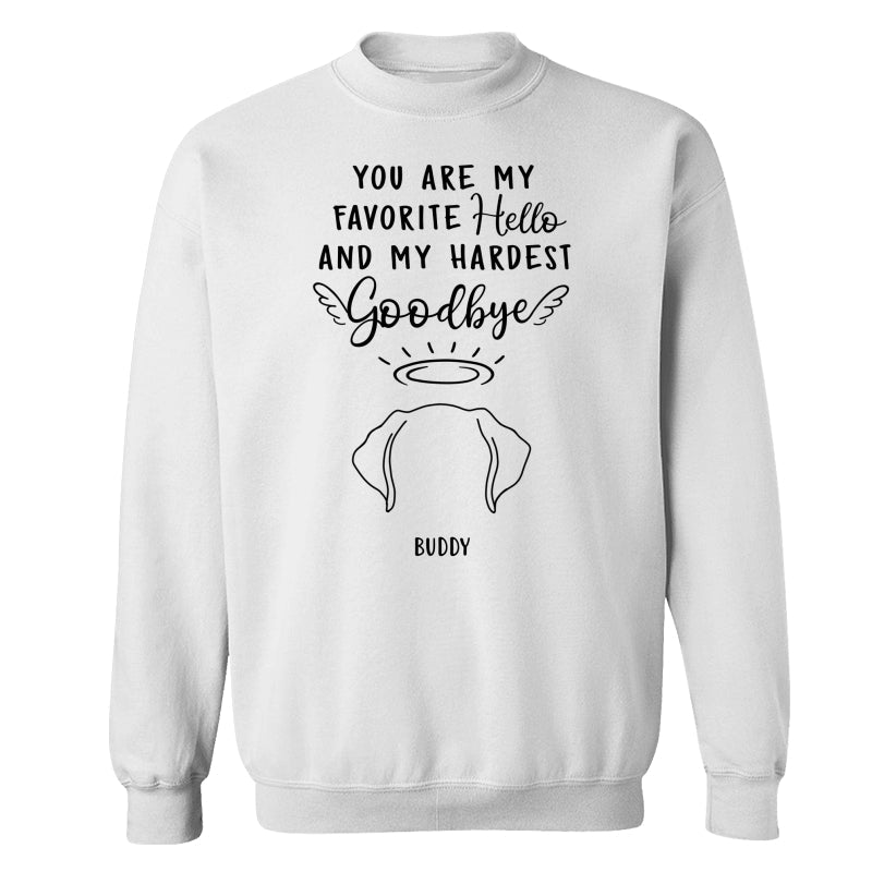 Custom Dog Ear Line Drawing You Are My Favorite Hello Hardest Goodbye Personalized Shirt