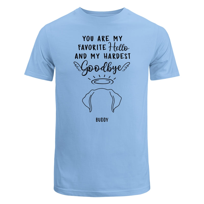 Custom Dog Ear Line Drawing You Are My Favorite Hello Hardest Goodbye Personalized Shirt