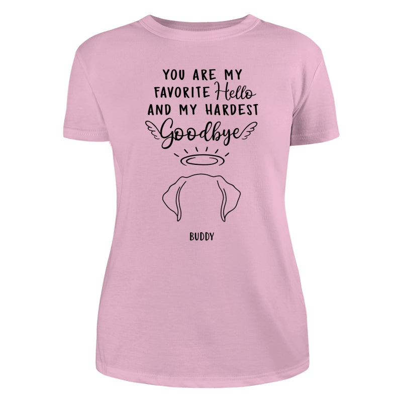 Custom Dog Ear Line Drawing You Are My Favorite Hello Hardest Goodbye Personalized Shirt