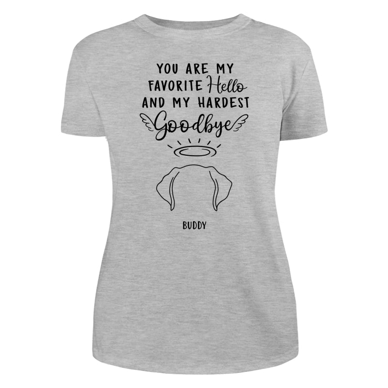 Custom Dog Ear Line Drawing You Are My Favorite Hello Hardest Goodbye Personalized Shirt