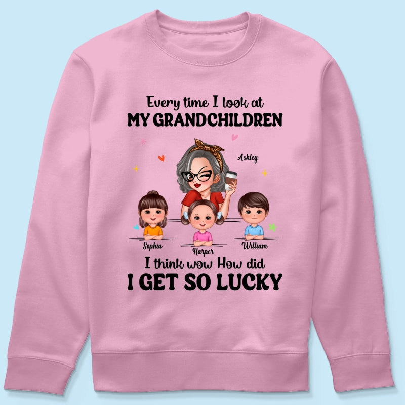 Wow How Did I Get So Lucky Personalized Shirt, Gift For Grandma
