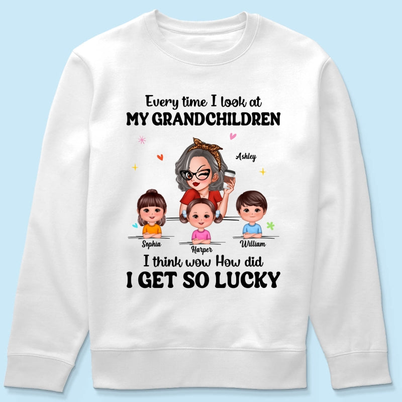 Wow How Did I Get So Lucky Personalized Shirt, Gift For Grandma