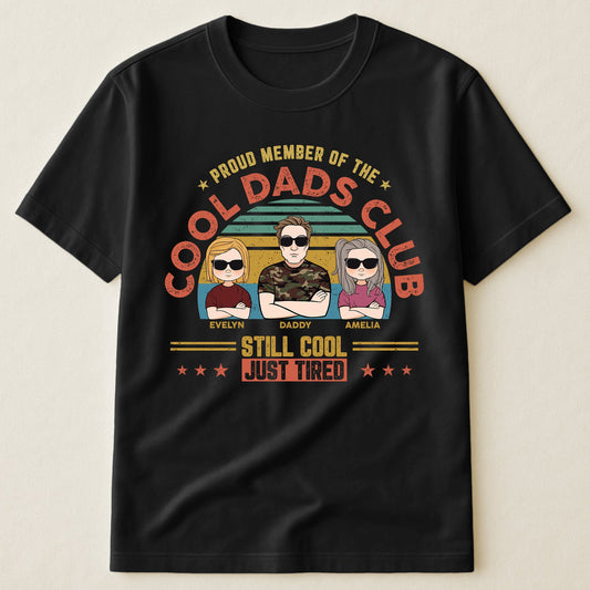 Proud Member Of The Cool Dads Club - Personalized Shirt