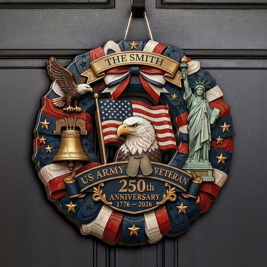 Proud US Army Veteran 250th Anniversary Gift For Mom, Dad - Personalized Wood Sign