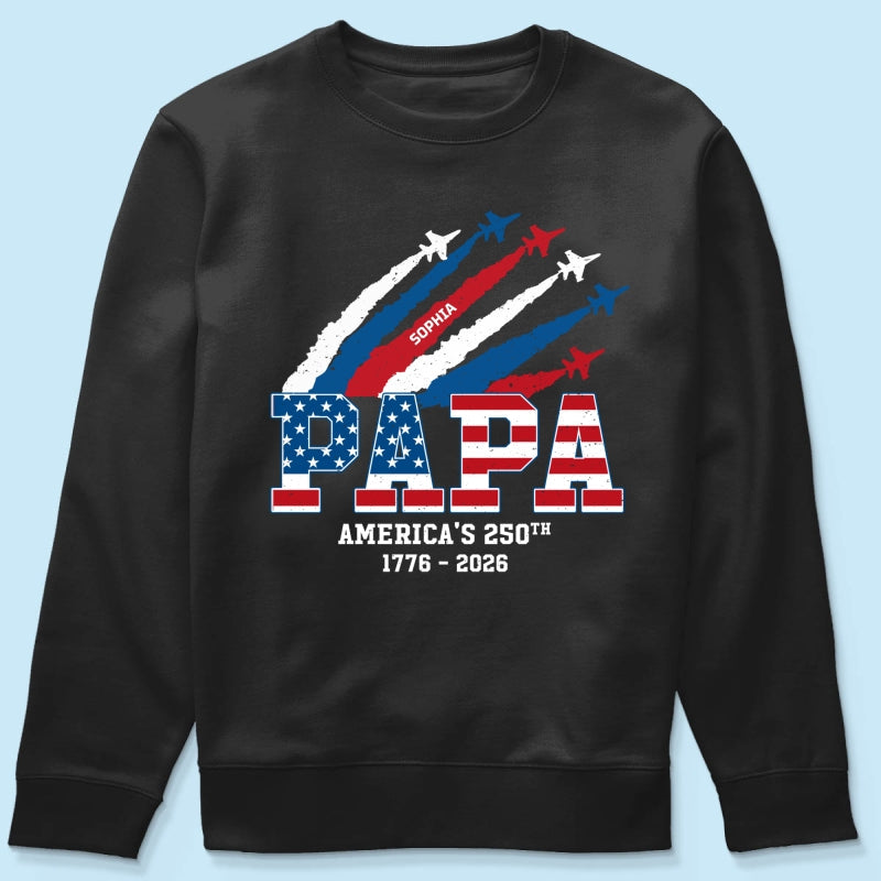 Proud Dad Grandpa Nation Flag American 250th Anniversary - Personalized Shirt - Gift For Dad, Grandpa, Celebrating 250 Years Of Freedom
