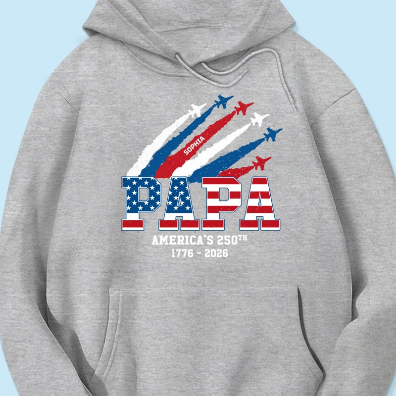 Proud Dad Grandpa Nation Flag American 250th Anniversary - Personalized Shirt - Gift For Dad, Grandpa, Celebrating 250 Years Of Freedom