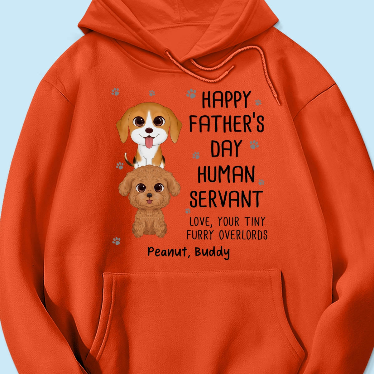 Happy Father‘s Day Human Servant Stacked Dogs Funny Gift For Dog Lover Personalized Shirt