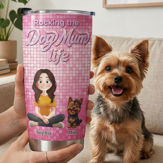 Rocking The Dog Mom Life - Personalized Tumbler
