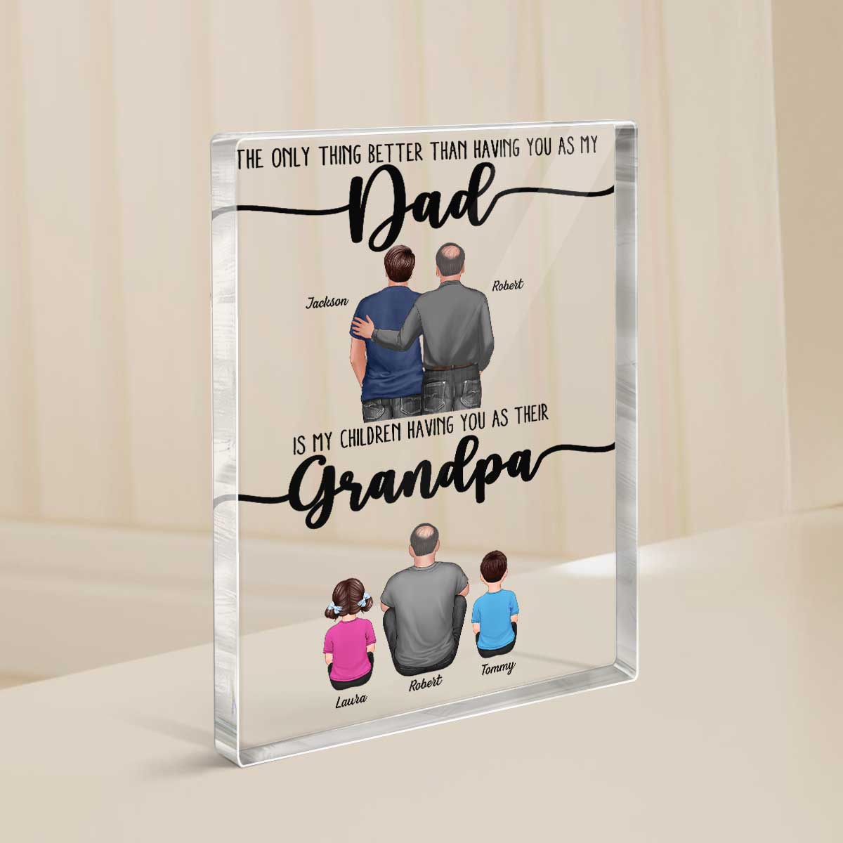 The Only Thing Better Than Dad Grandpa Back View Personalized Acrylic Block,  gift from Son