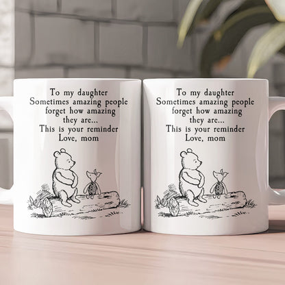 Sometimes Amazing People Forget How Amazing They Are - Personalized Mug