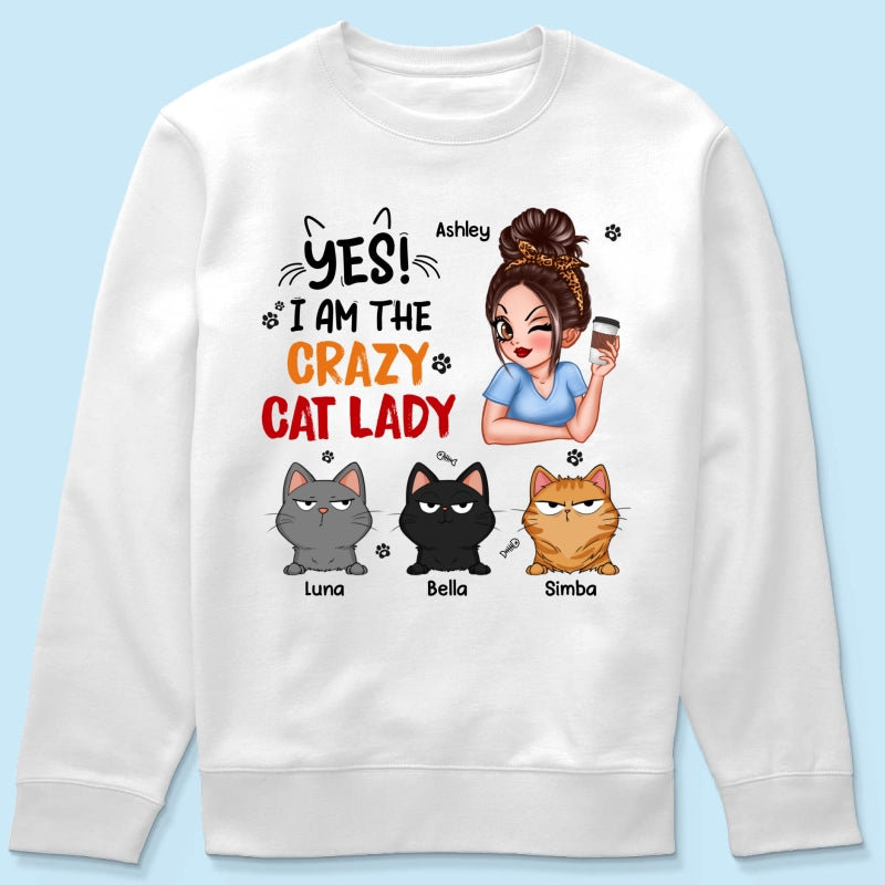Yes I‘m The Crazy Cat Lady Sassy Woman And Funny Cats Personalized Shirt