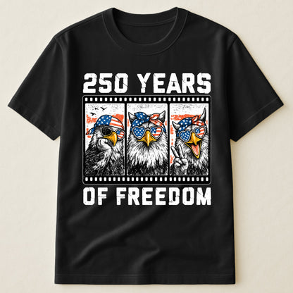 Funny Eagel 250 Years Happy -  Shirt