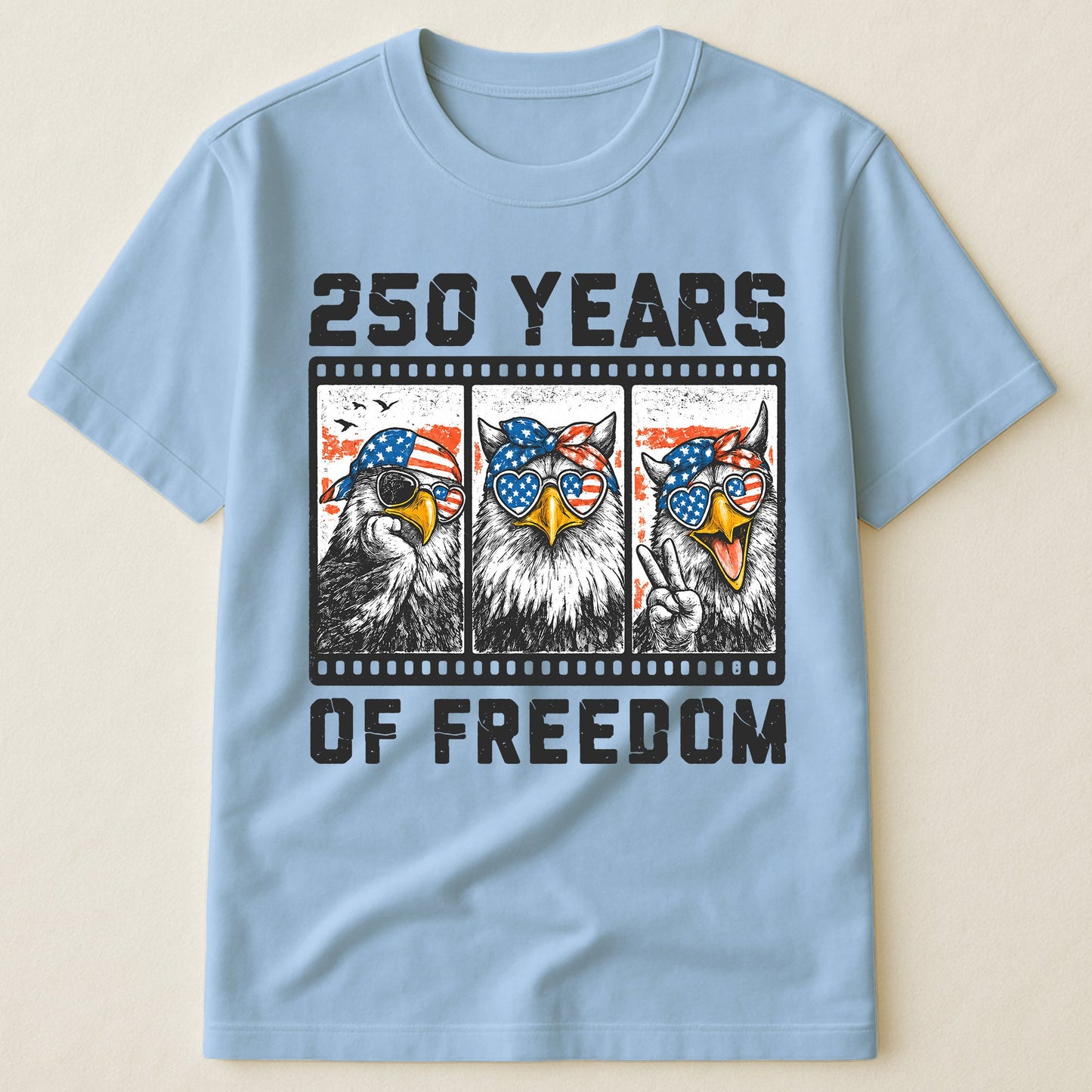 Funny Eagel 250 Years Happy -  Shirt