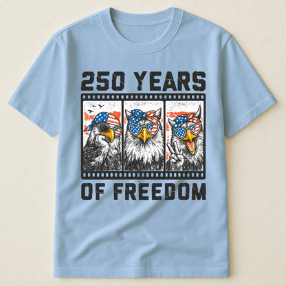 Funny Eagel 250 Years Happy -  Shirt