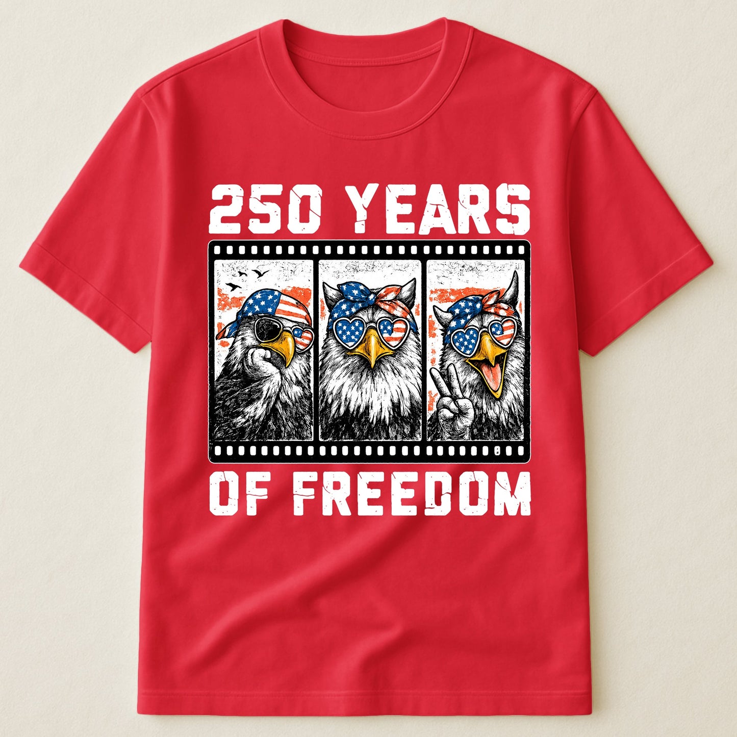 Funny Eagel 250 Years Happy -  Shirt