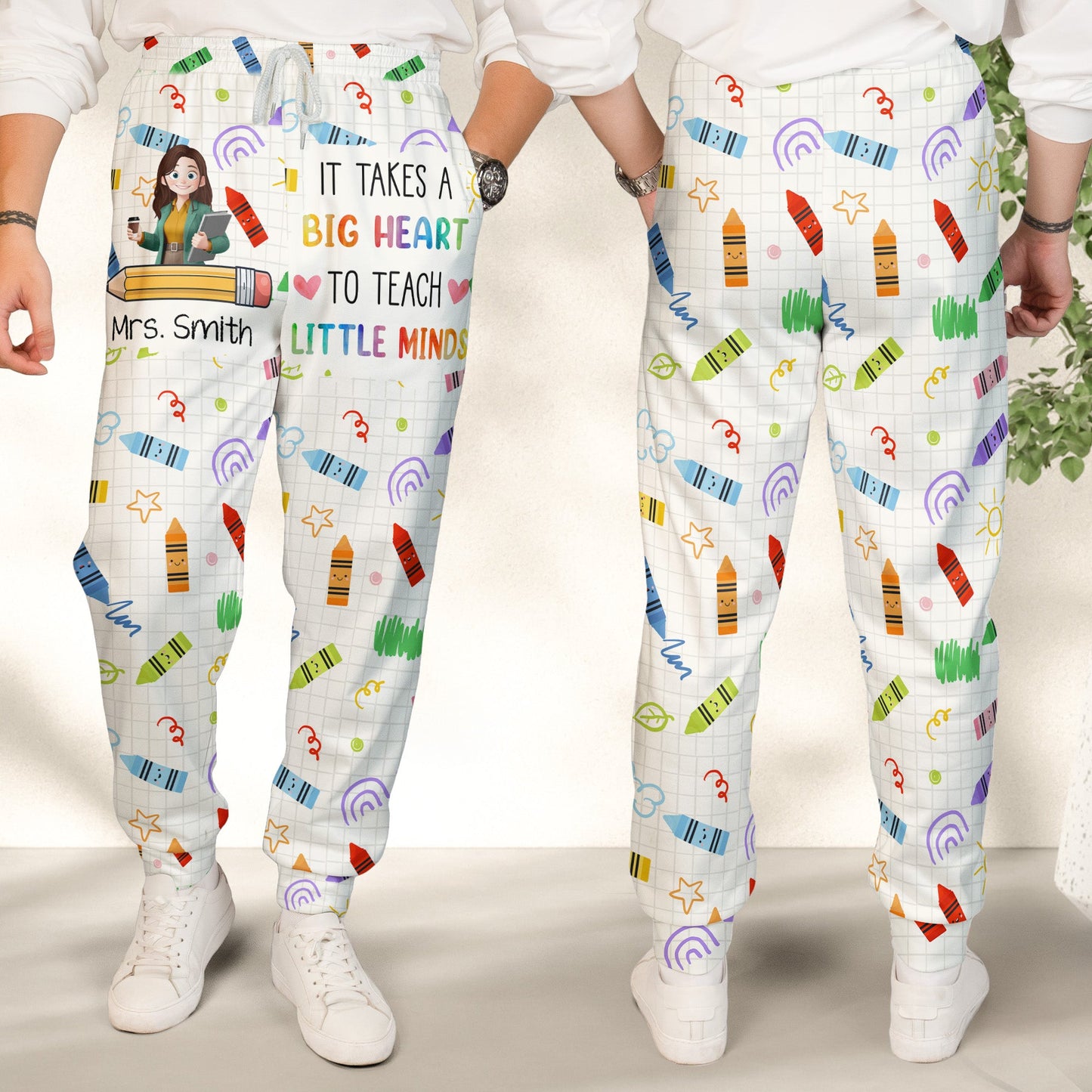 Teacher Gift It Takes A Big Heart To Teach Little Minds - Personalized Sweatpants