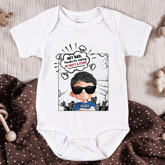 Father's Day Gifts, Thank Dad For Wiping My Butt You're Doing A Great Job - Personalized Baby Bodysuit