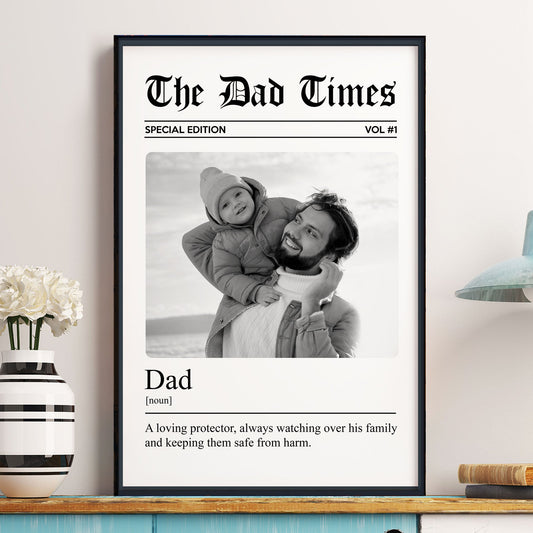 Father's Day Gifts, The Father's Day Times Dad Grandpa Definition - Personalized Photo Poster