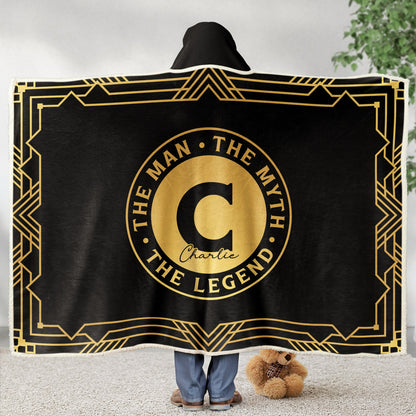 The Man The Myth The Legend Initial - Personalized Wearable Blanket Hoodie