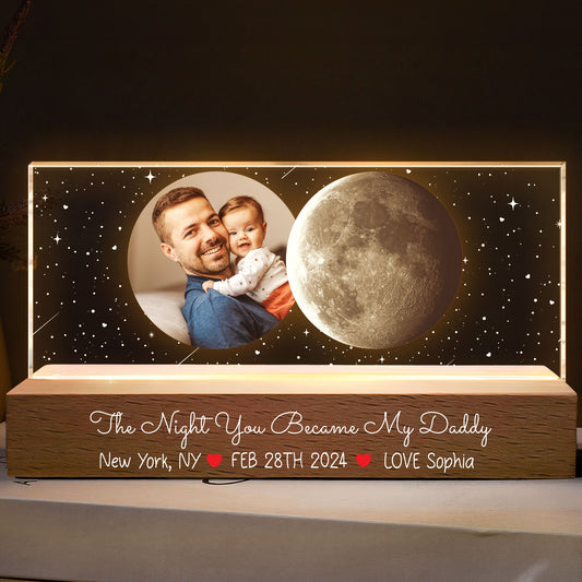 Father's Day Gifts, The Night You Became My Daddy Custom Moon Phase - Personalized Photo LED Night Light