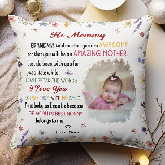 The Best Mommy Belongs To Me First Mom New Mom Gift - Personalized Pillow (Insert Included)