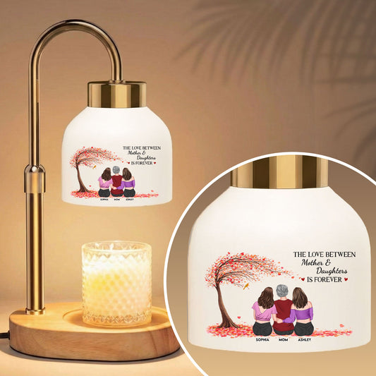 The Love Between Mother & Daughter Is Forever - Personalized Candle Warmer