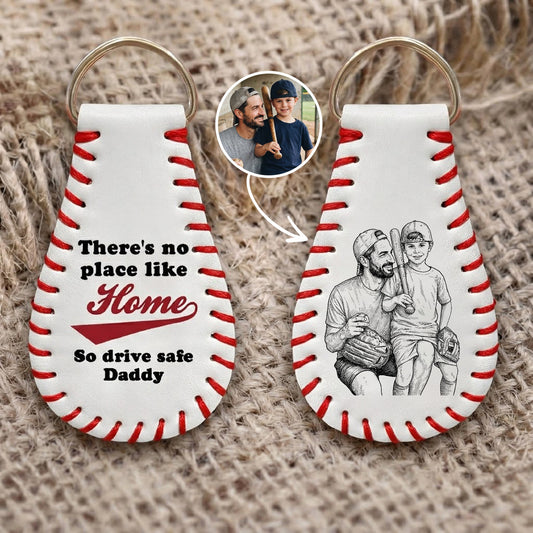 Father's Day Gifts, There's No Place Like Home Father's Day Gift For Dad, Husband - Personalized Keychain