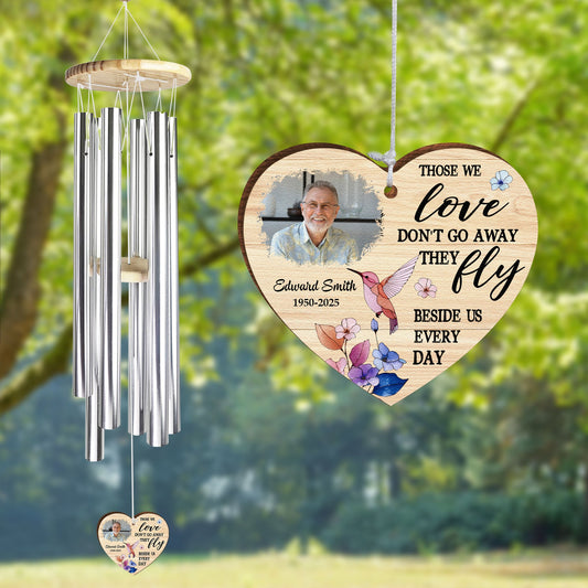 Those We Love Don't Go Away They Fly - Personalized Photo Wind Chimes