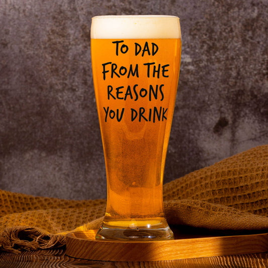 Father's Day Gifts, To Dad From The Reasons You Drink - Personalized Photo Pilsner Glass