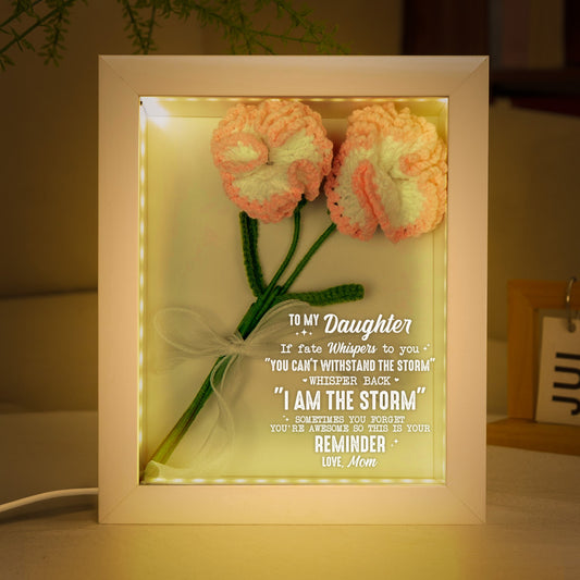 To My Daughter Whisper Back I Am The Storm - Personalized Crochet Flower Shadow Box With LED Light