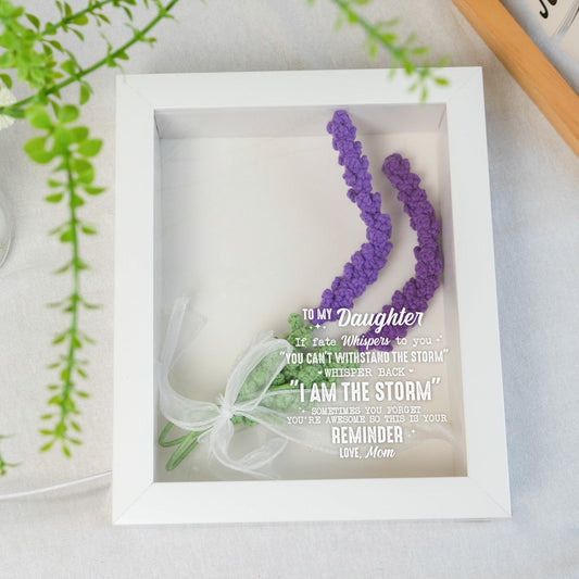 To My Daughter Whisper Back I Am The Storm - Personalized Crochet Flower Shadow Box With LED Light