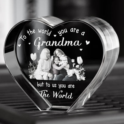To The World You Are A Grandma - Custom 2D Crystal Photo