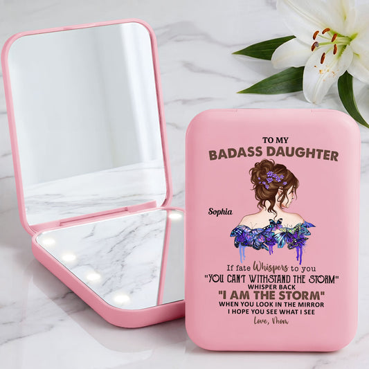 To My Badass Daughter I Love You - Personalized Mirror