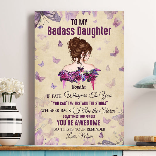 To My Badass Daughter Remember I Love You - Personalized Poster