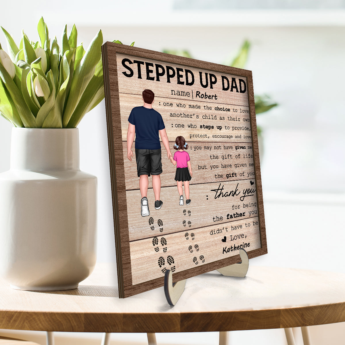 Stepped Up Dad Happy  Gift Personalized 2-Layer Wooden Plaque