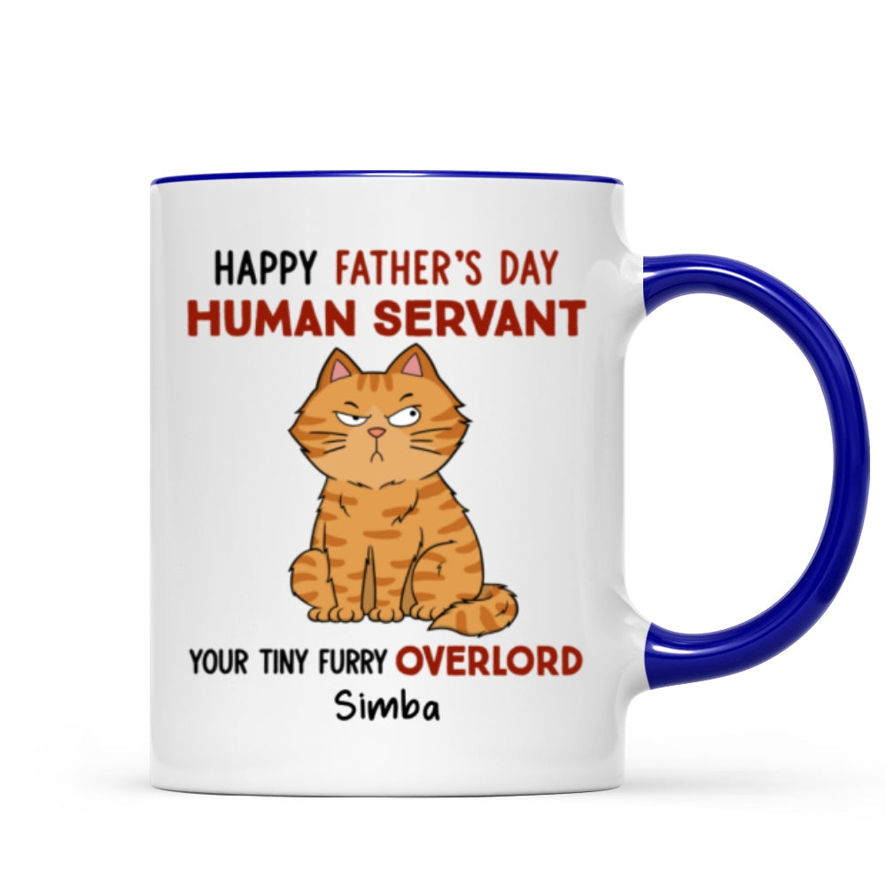 Funny Cute Cats Happy Father‘s Day Human Servant Personalized Mug, Father’s Day Gift For Cat Dad